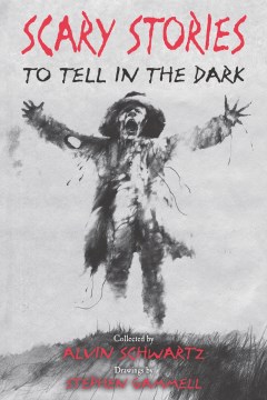 Cover image for Scary Stories to Tell in the Dark