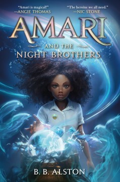 Cover image for Amari and the Night Brothers