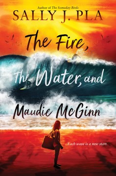 Cover image for The Fire, the Water, and Maudie Mcginn