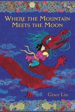 Cover image for Where the Mountain Meets the Moon