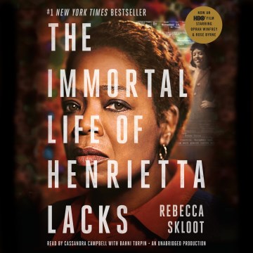 Cover image for The Immortal Life of Henrietta Lacks