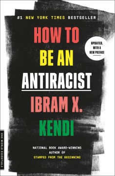 Cover image for How to Be an Antiracist