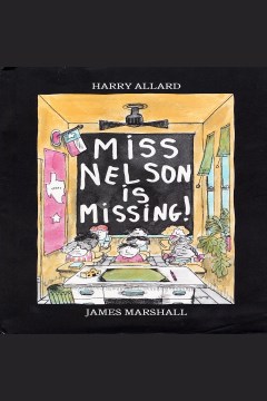 Cover image for Miss Nelson Is Missing!