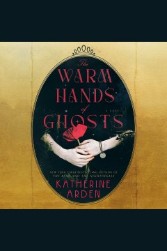 Cover image for The Warm Hands of Ghosts