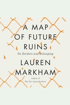 Cover image for A Map of Future Ruins