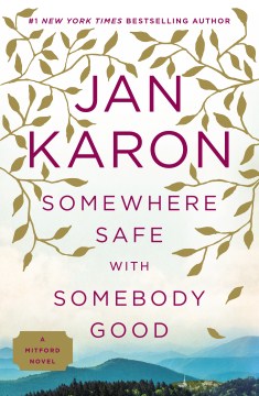 Cover image for Somewhere Safe With Somebody Good