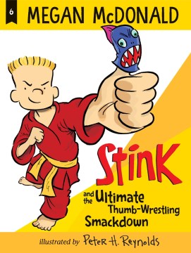 Cover image for Stink and the Ultimate Thumb-wrestling Smackdown