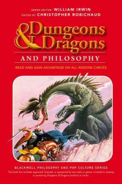 Cover image for Dungeons and Dragons and Philosophy