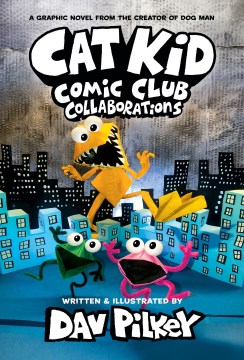 Cover image for Cat Kid Comic Club 4