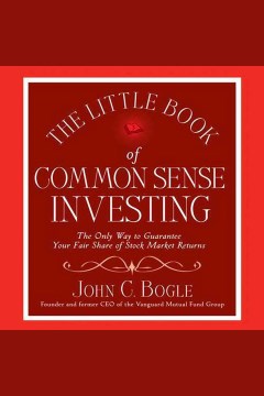 Cover image for The Little Book of Common Sense Investing