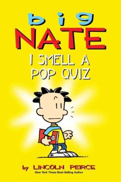 Cover image for Big Nate I Smell a Pop Quiz!