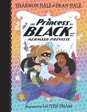 Cover image for The Princess in Black and the Mermaid Princess