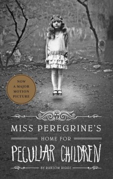 Cover image for Miss Peregrine's Home for Peculiar Children