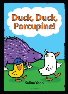 Cover image for Duck, Duck, Porcupine!
